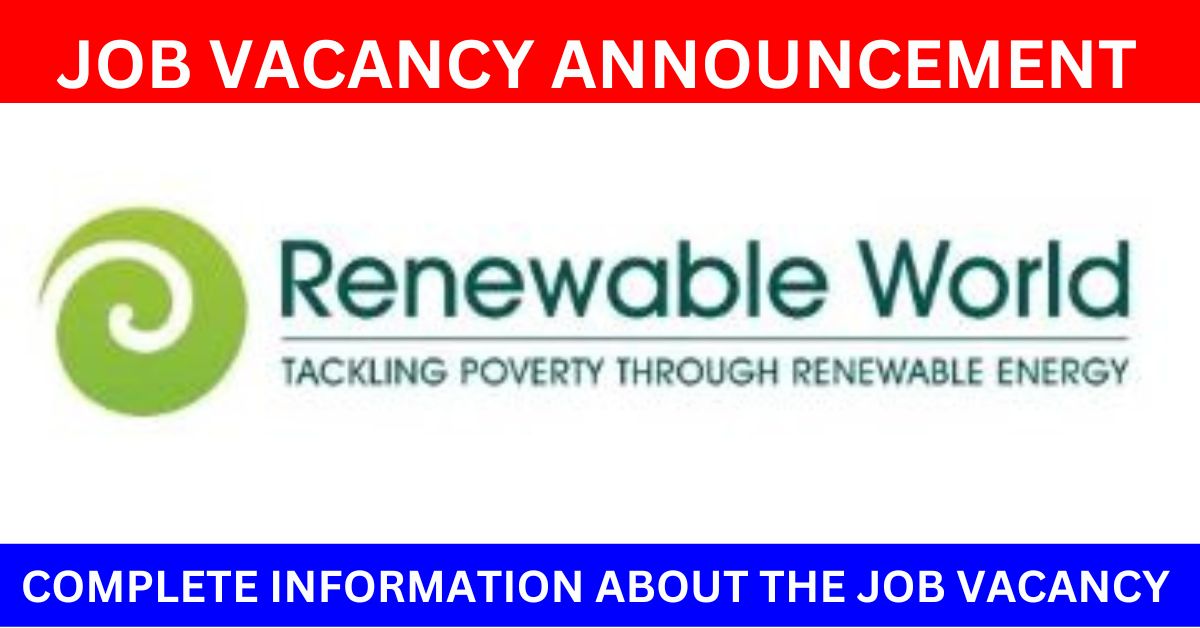 Renewable World Job Vacancy 2023